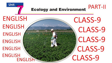 Class-9 English Unit-7 The Resistant Moths (Reading Part II)