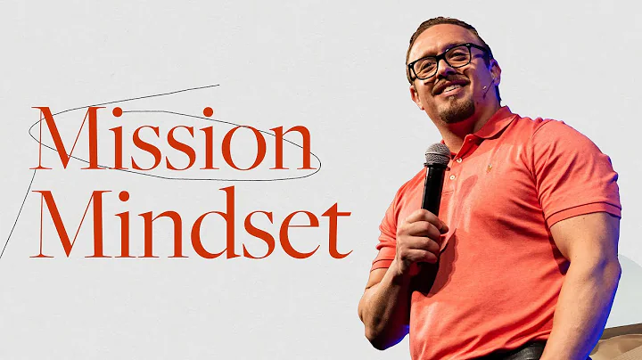 Mission Mindset - Finding Favor - Pastor Michael E...