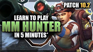 AMAZING 5 Minute Marksmanship Hunter Guide For Patch 10.2 @stillsolo