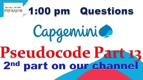 Capgemini Pseudocode |part 13 | 26 Aug questions (1 PM_Que)|Campus material for all upcoming drives