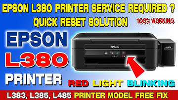Epson L380 Printer Service Required ? | Quick Reset Solution