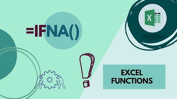 How to use IFNA in Excel