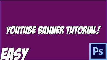 How To Make A Youtube Banner in Photoshop CS6! (Easy)
