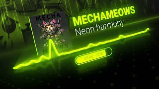 Mechameows - Neon harmony