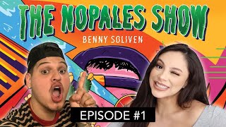 Genuine Friends Are Hard To Find - THE NOPALES SHOW EP. 1