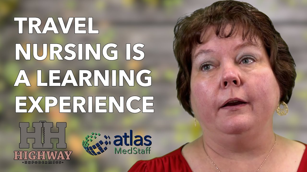 Learning as a travel nurse | Kay Slane, Highway Hypodermics