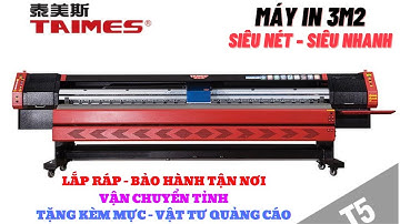 Taimes T5 - Máy in khổ 3m2 Taimes Giá Rẻ  - Ưu điểm máy in hiflex, in bạt khổ lớn