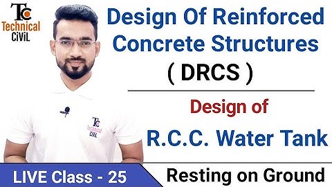 DRCS | Lec25 | Design Of Water Tank