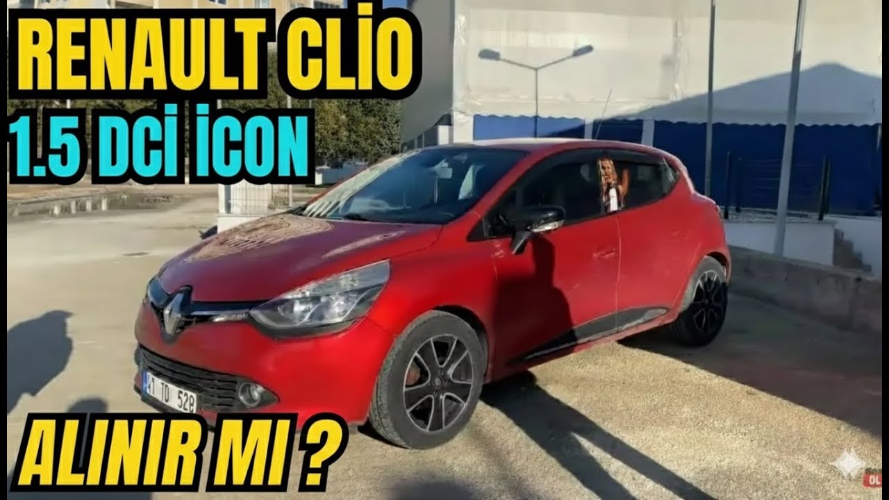 Renault Clio 1.5 dCi Icon Nasıl Araba Alınır Mı? İnceleme Ve Kullanıcı Yorumu