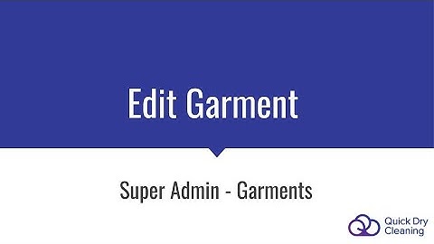 Super Admin - Garments: Edit Garment
