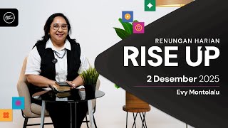 Renungan Harian Rise Up I 02/12/25