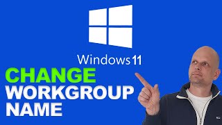 How To Change Workgroup Name In Windows 11