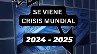 SE ACERCA UNA CRISIS MUNDIAL APOCALIPTICA 2020-2022