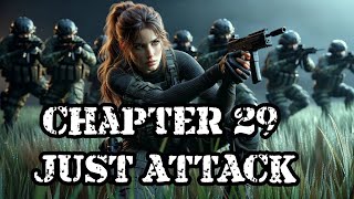 Chapter 29 JUST ATTACK