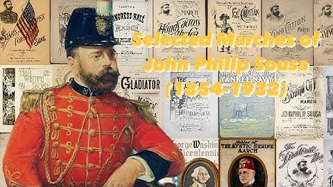 Selected Marches of John Philip Sousa