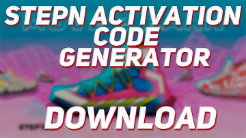 STEPN ACTIVATION CODE GENERATOR | HOW TO GET ACTIVATION CODE | WORK 19.04.2022!