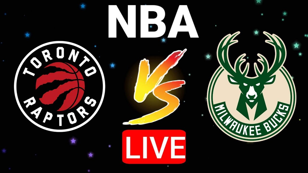 Toronto Raptors vs Milwaukee Bucks Live Scoreboard 202223 NBA SEASON