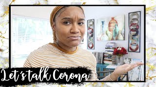 Weekly Vlog #2: Let&#39;s talk Corona...