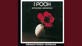 Miniatura de "Pooh - Dammi solo un minuto (2014 Remaster)"