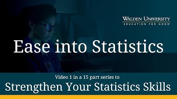 Strengthen Your Stats Skills: Ease into Statistics