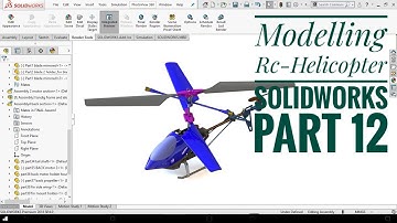 HELICOPTER USING SOLIDWORKS Part-12-IN [2020]