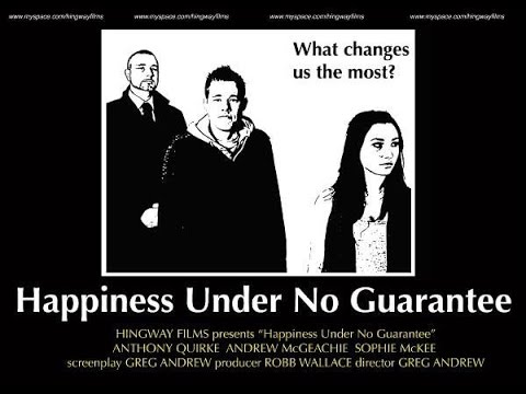 Happiness Under No Guarantee - Short Film