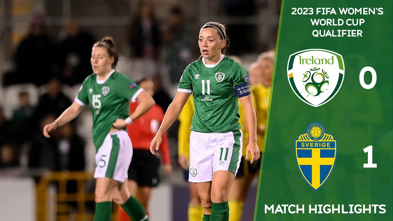 HIGHLIGHTS | Ireland WNT 0-1 Sweden WNT - 2023 FIFA Women's World Cup ...