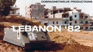 Peace for Galilee | Lebanon '82