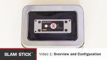 Slam Stick Vibration Data Logger 1/4: Overview & Configuration