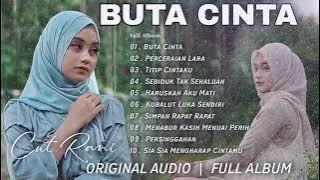 Buta Cinta Cut Rani Full Album Slow Rock 2024