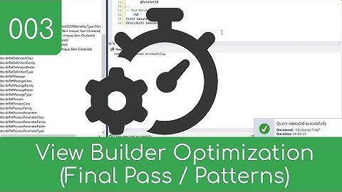 003 - Index Optimization (Final Pass) - View Builder - SQL Master Data Management