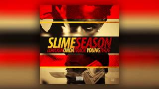 Young Thug First Up Slime Season