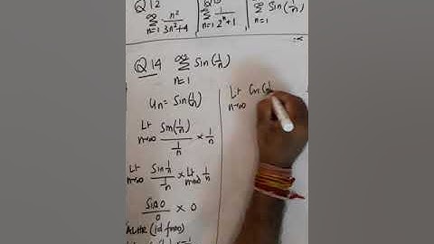 TEST OF CONVERGENCE OF INFINITE SERIRS  Un = Sin ( 1 / n )