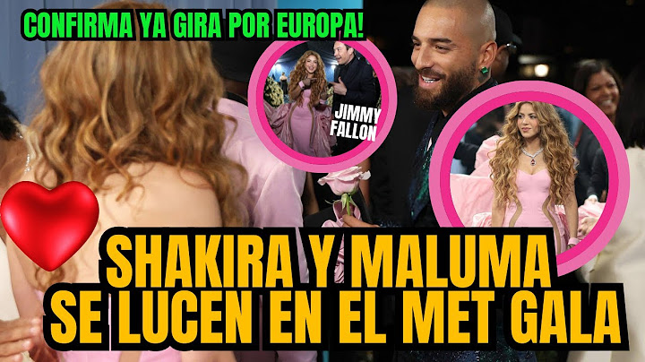 SHAKIRA TRIUNFAL JUNTO A MALUMA EN LA ALFOMBRA AZUL DE LA METGALA 2025 Y DA CLASE DE ELEGANCA