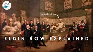 The Parthenon Sculptures: How It All Began &amp; A War of Words | #ElginRow Explained #Greece