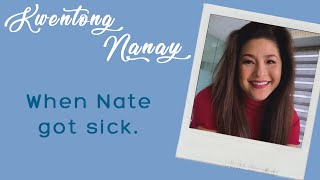 Kwentong Nanay episode 2: When Nate Got Sick | Regine Velasquez
