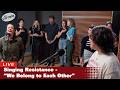 Singing Resistance — We Belong to Each Other (live at The Current)