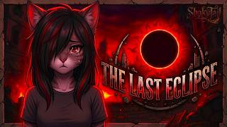The Last Eclipse  ||  Full Animated Song