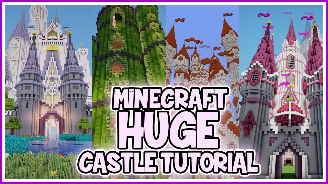 How To Build Huge Minecraft Castles Youtube