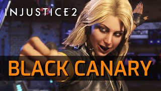 Injustice 2 - Black Canary Moveset w. Inputs [Basic]