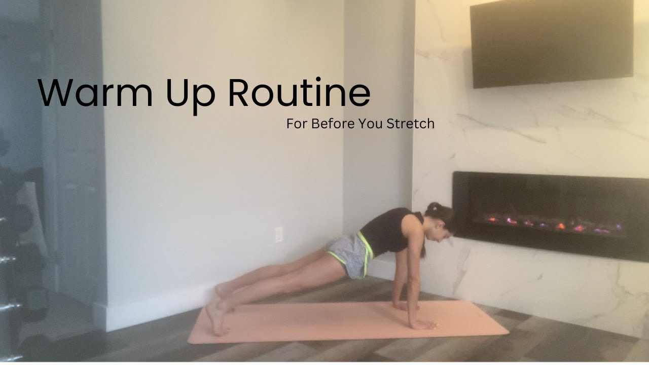 Quick Warm Up Routine Before You Stretch - YouTube