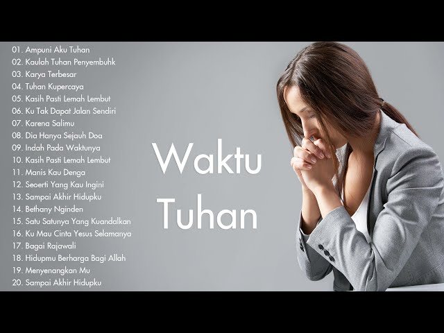 Lagu Rohani Terindah 2021 Penyemangat Hidup || Lagu Rohani Kristen Terbaru 2021 Terpopuler Saat Ini class=