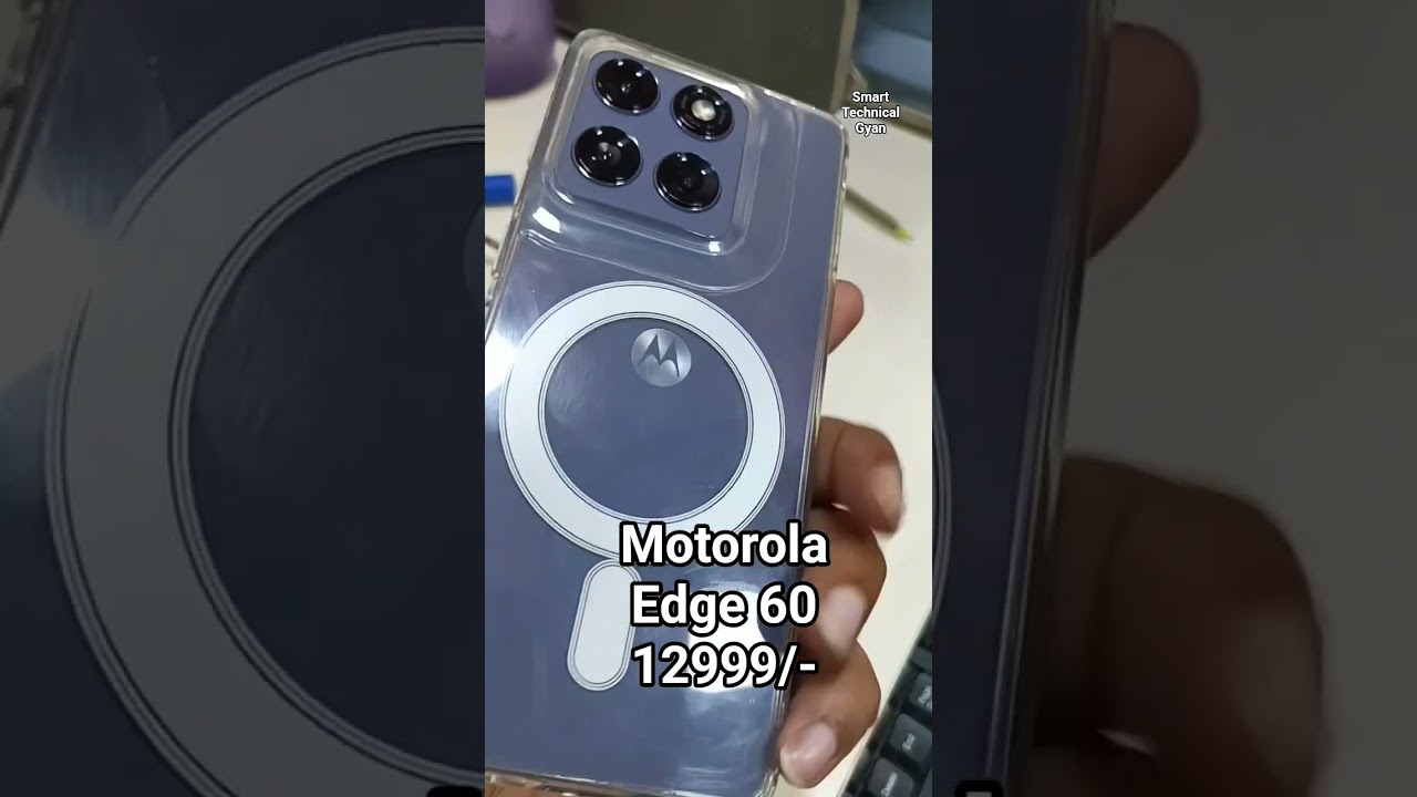 Motorola edge 60 8Gb 256Gb #motorola #bestprice #smartphone #trending #reelkarofeelkaro #shorts