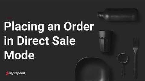 Placing an Order in Direct Sale Mode