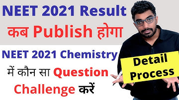 NEET 2021 Result Date Latest News | Deatiled Guidelines to Challenge NEET2021 Answer Key & OMR Sheet