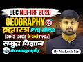 UGC NET-JRF Geography 2026 | ब्रह्मास्त्र PYQ Series (2013-2025) | Oceanography | समुद्र विज्ञान