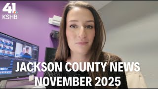 Development news in Jackson County, Missouri, for November 2025