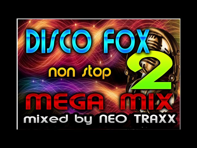 Disco Fox Classics Megamix - Vol.2