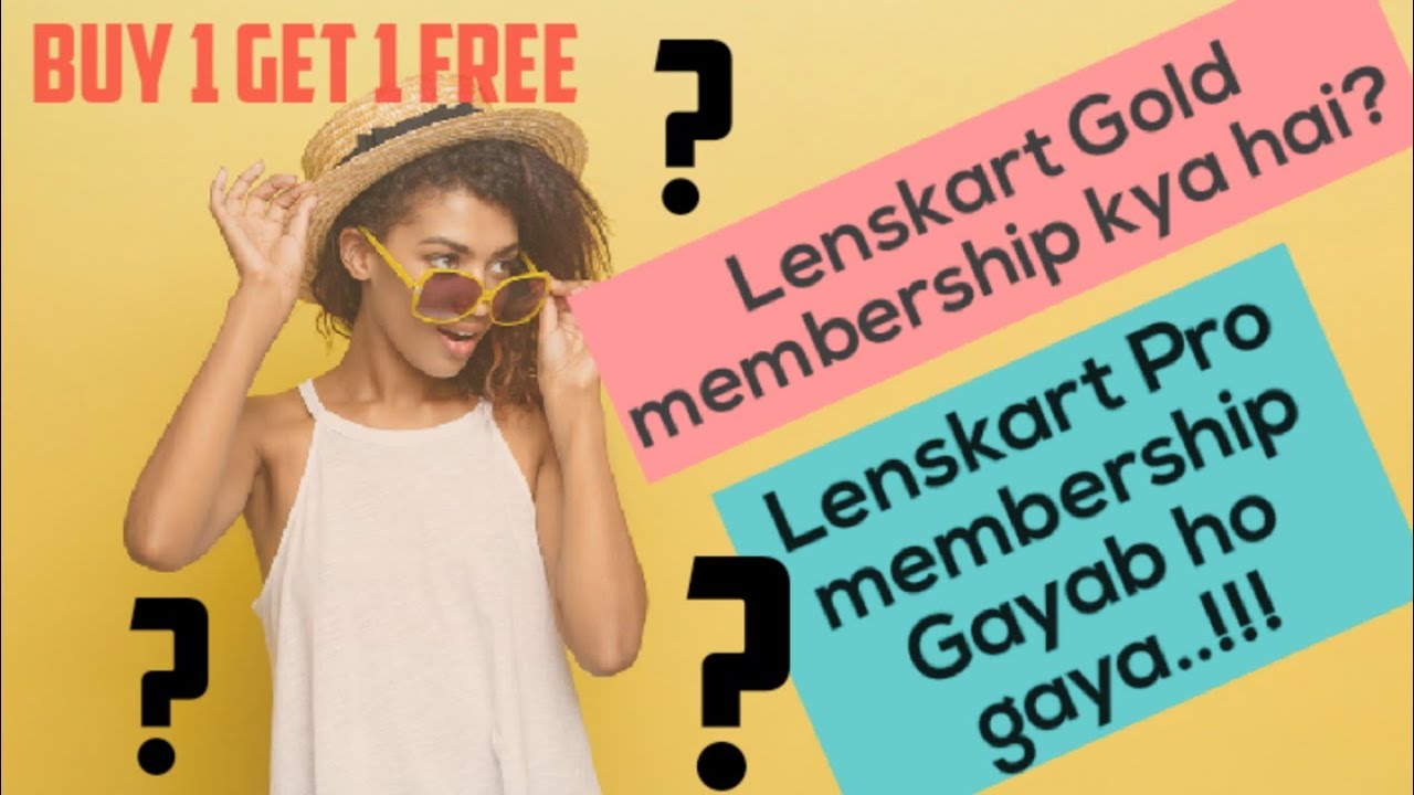 Lenskart Gold membership buy 1 get 1 freePro membershipdetail video YouTube