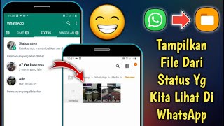 Cara Menampilkan File Status WhatsApp Di Penyimpanan Internal